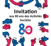 Fête des 80 ans des Activités Sociales